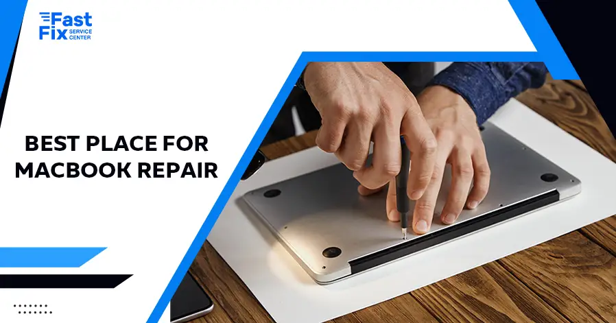 Best Place for MacBook Repair