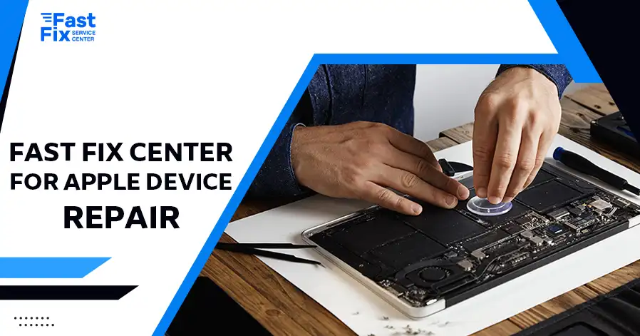Fast Fix Center for Apple Device Repair