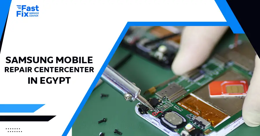 Samsung Mobile Repair Center