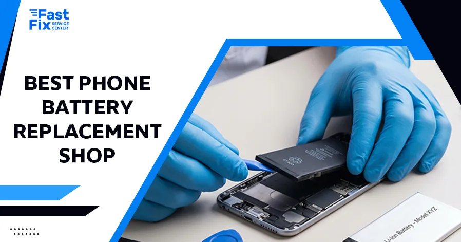 Best Phone Battery Replacement Shop