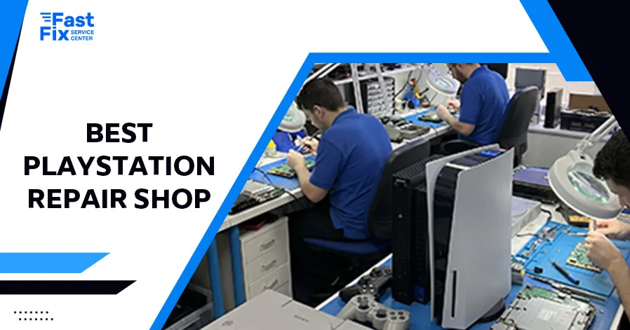 Best PlayStation Repair Shop