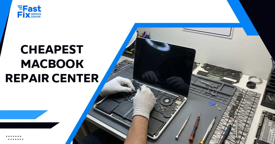 Cheapest MacBook Repair Center
