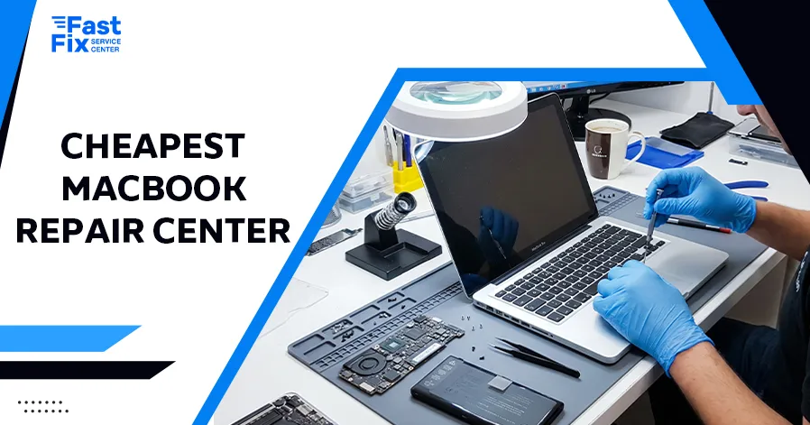 Cheapest MacBook Repair Center